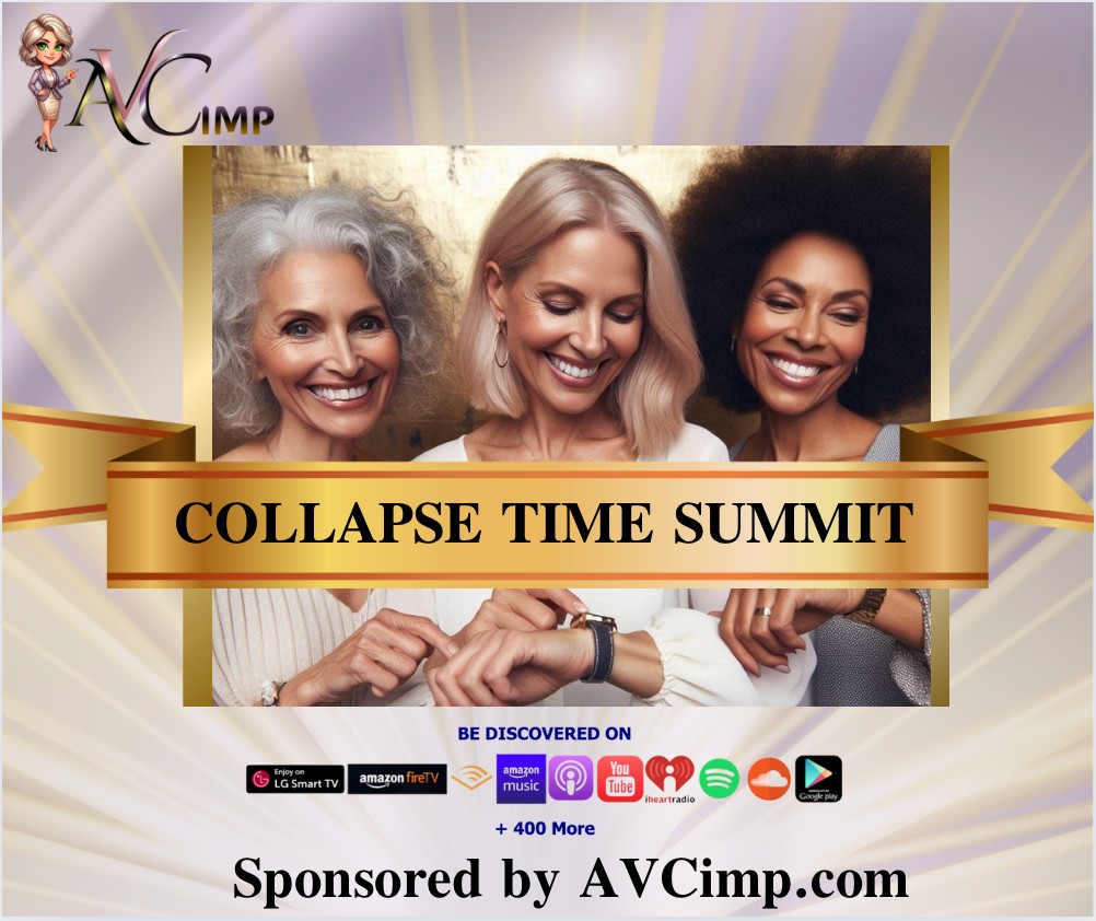Collapse Time Summit, sponsored by AVCimp.com